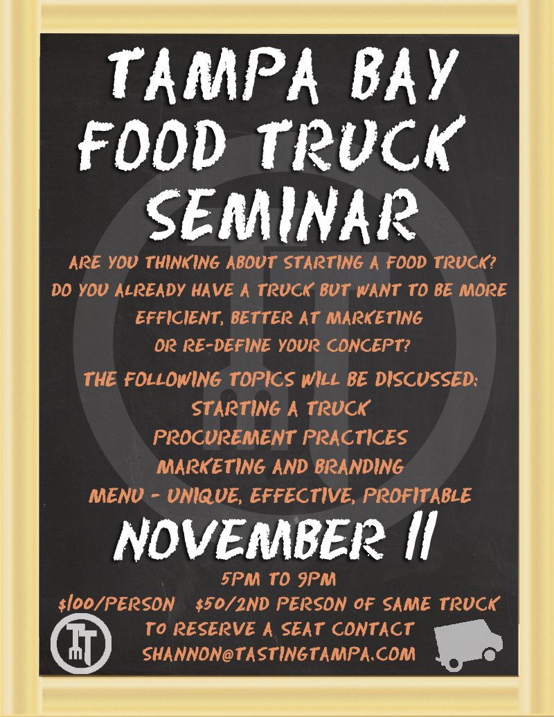 Food Truck Seminar Tampa Food Truck Seminar Tampa November 11