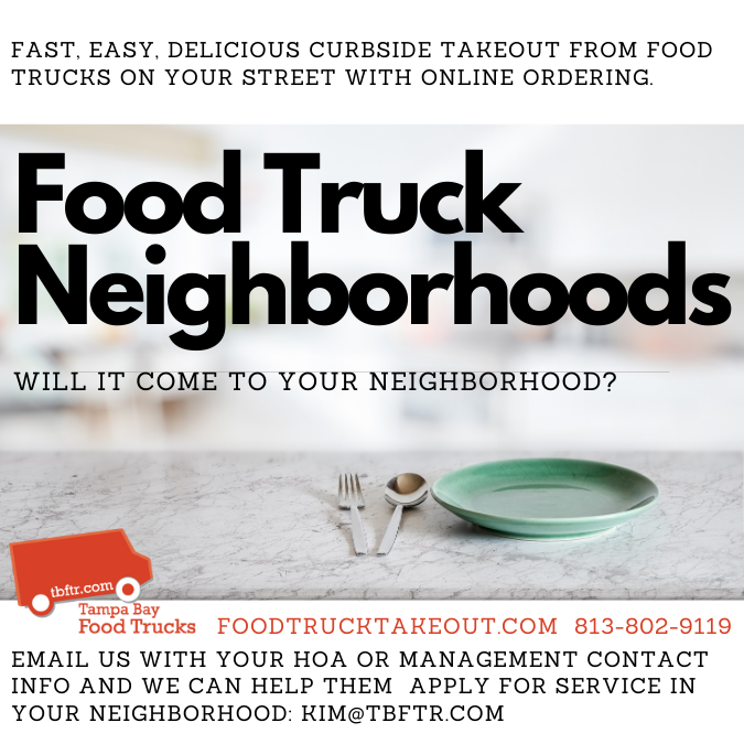 Bring Food Trucks To Your Neighborhood Food Trucks To Your Neighborhood
